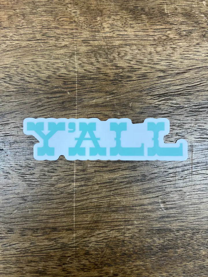 Y'all Block- Sticker