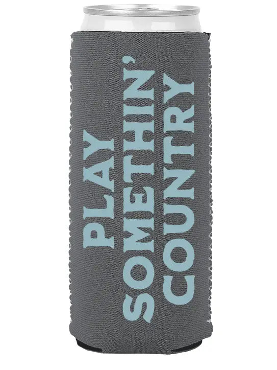 Play Somethin' Country - Slim Can Coozie