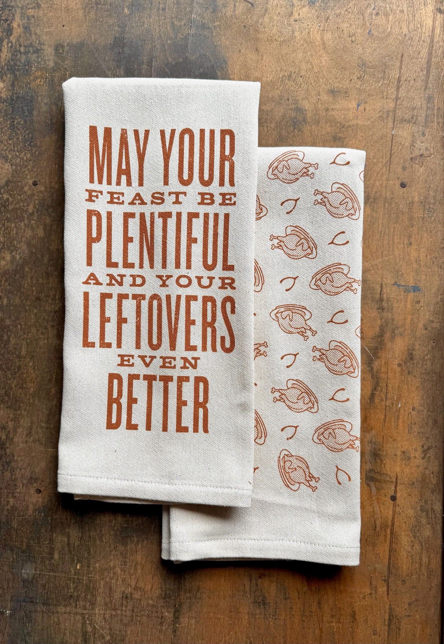 May Your Feast Be Plentiful And Your Leftovers Even Better Kitchen Towel