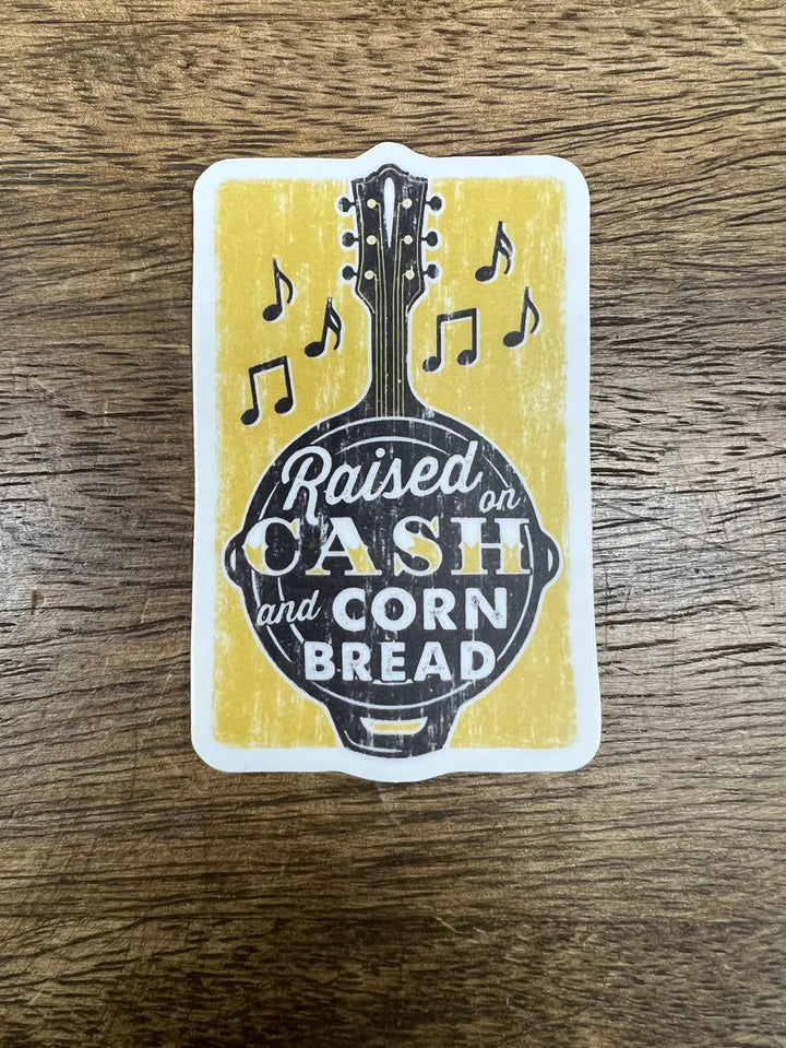 Raised on Cash and Cornbread Sticker