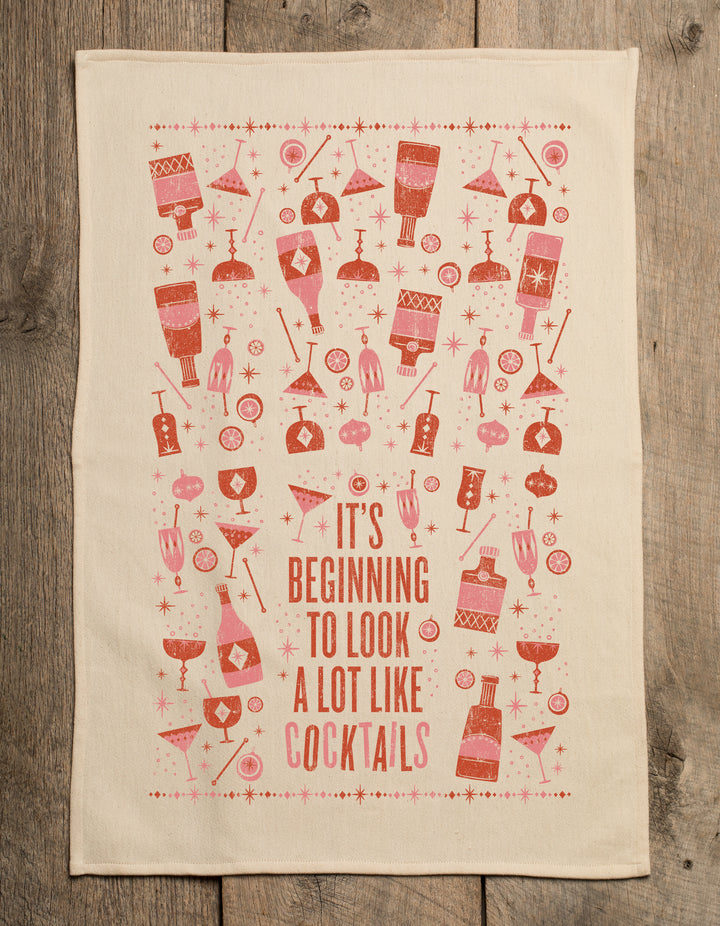 It's Beginning To Look A Lot Like Cocktails Kitchen Towel