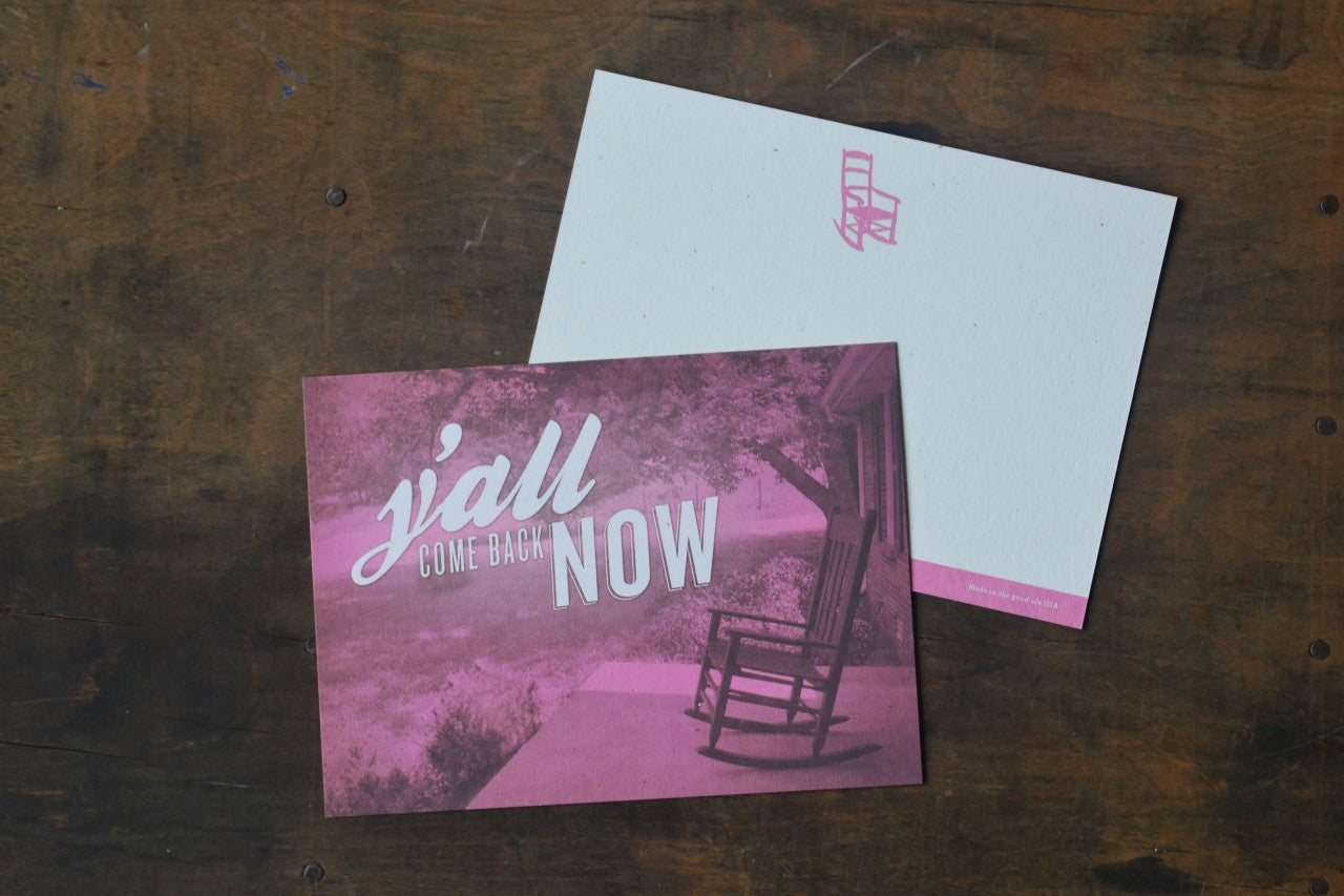 Y'all Come Back Now Card