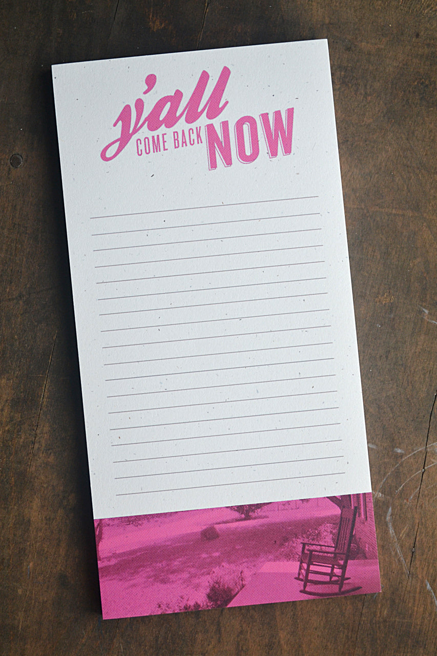 Y'all Come Back Now Notepad