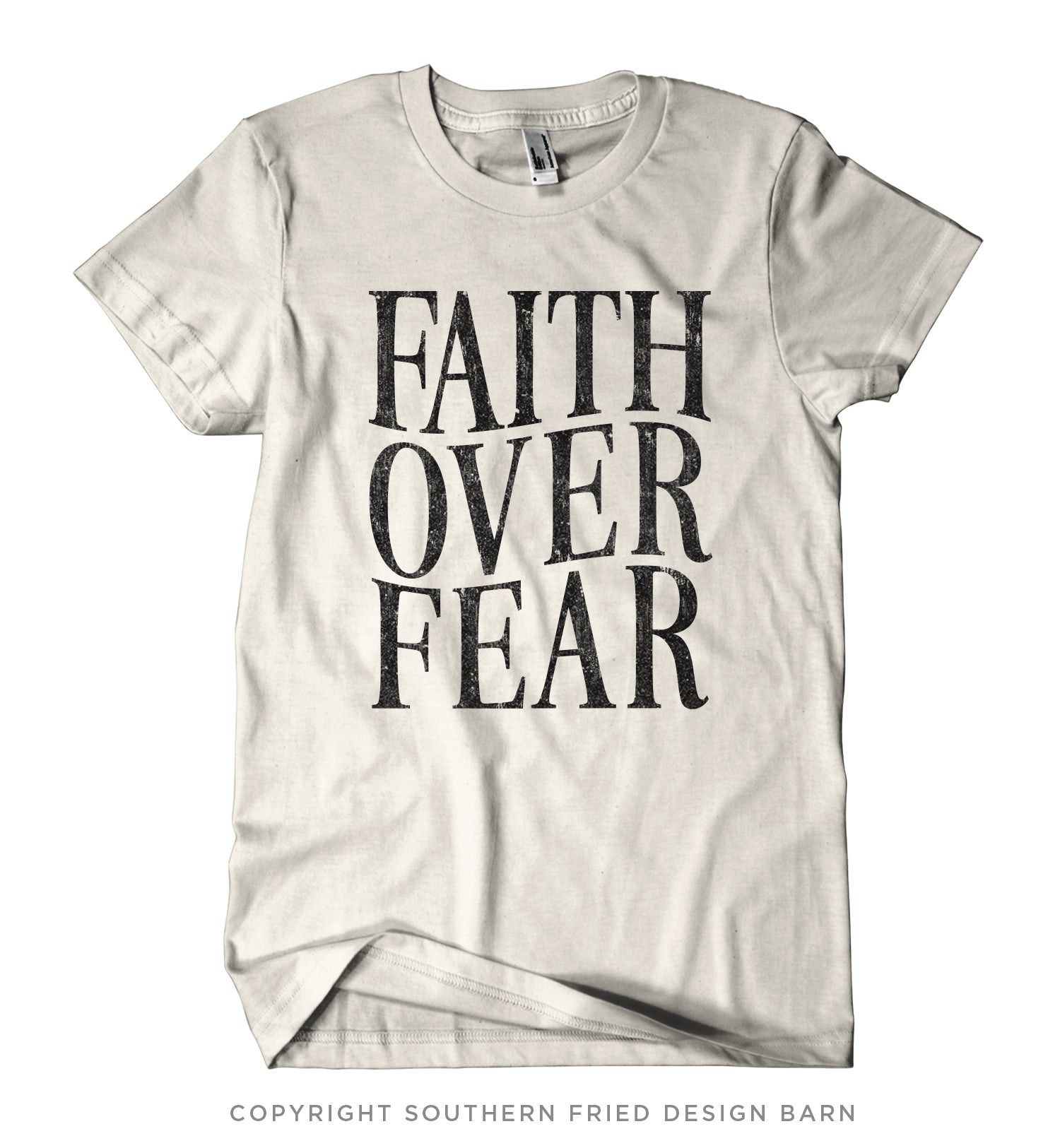 Faith Over Fear Shirt