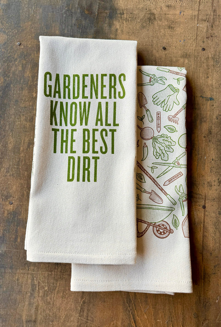 Gardeners Know All The Best Dirt Kitchen Towel