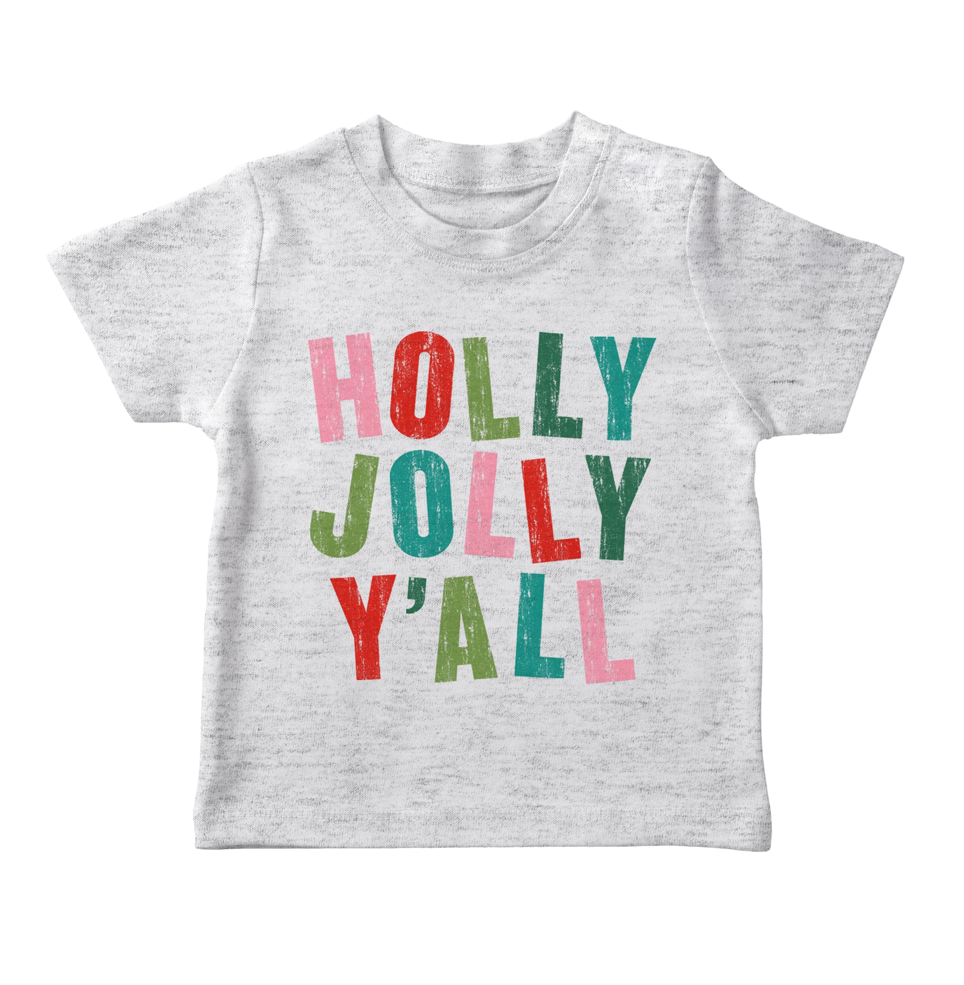 Holly Jolly Y'all - Toddler Shirt