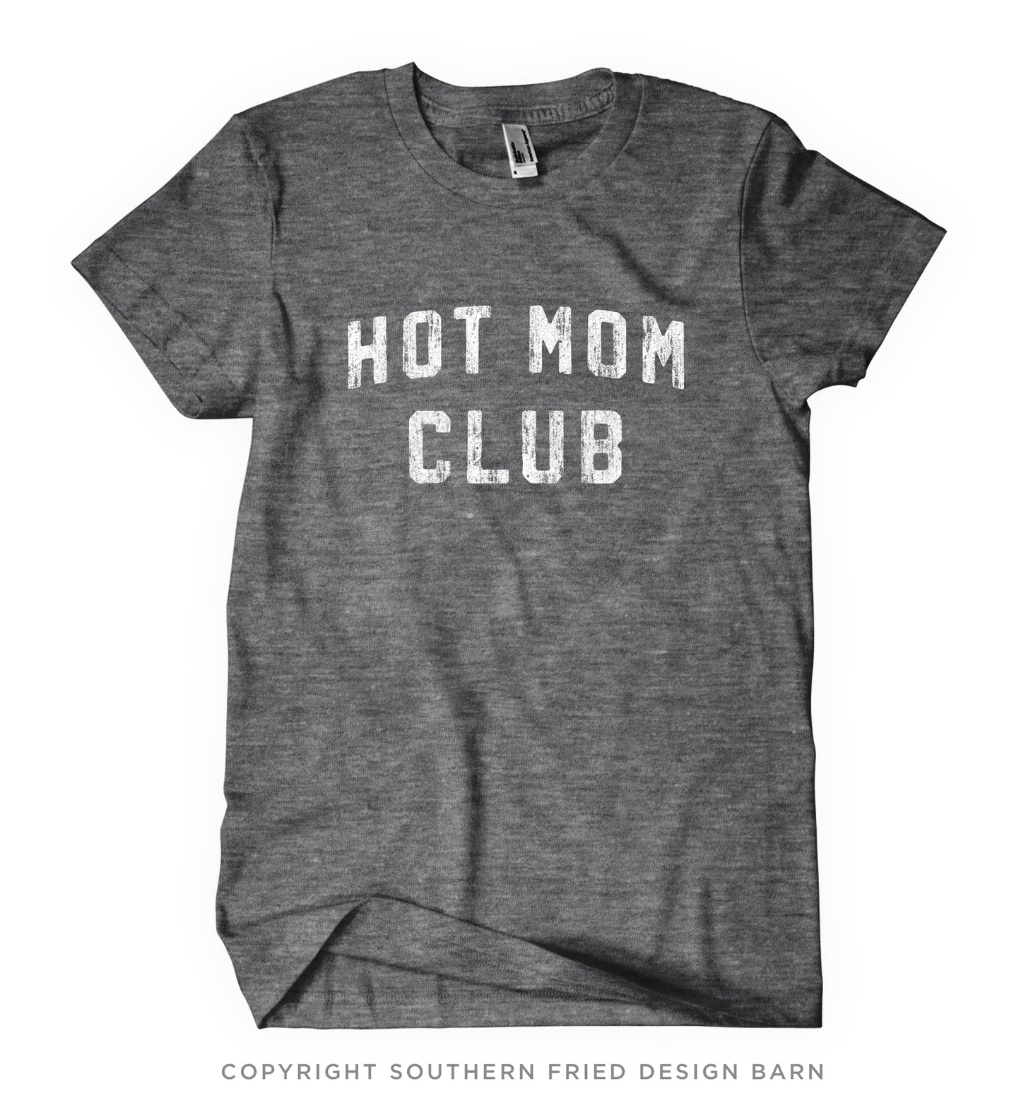 Hot Mom Club - Shirt