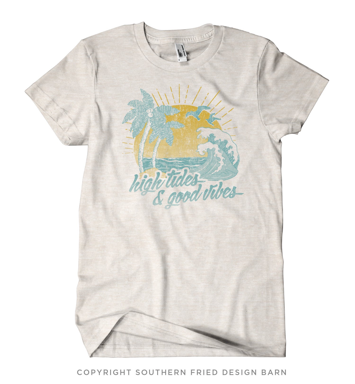 High Tides & Good Vibes- Shirt