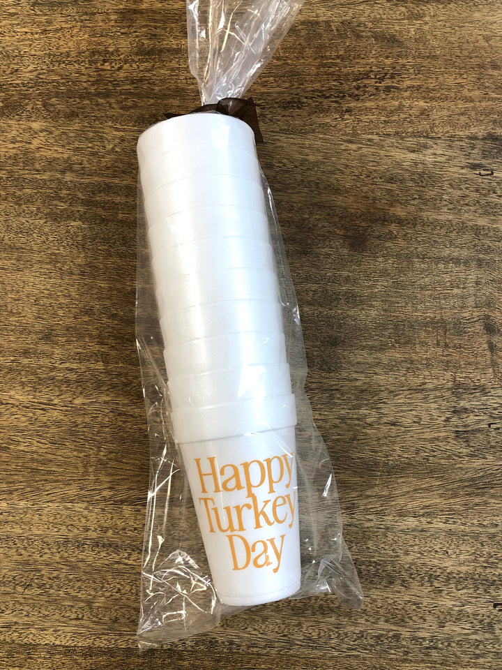 Happy Turkey Day Foam Cups - Buy 3 Sleeves Get the 4th Free