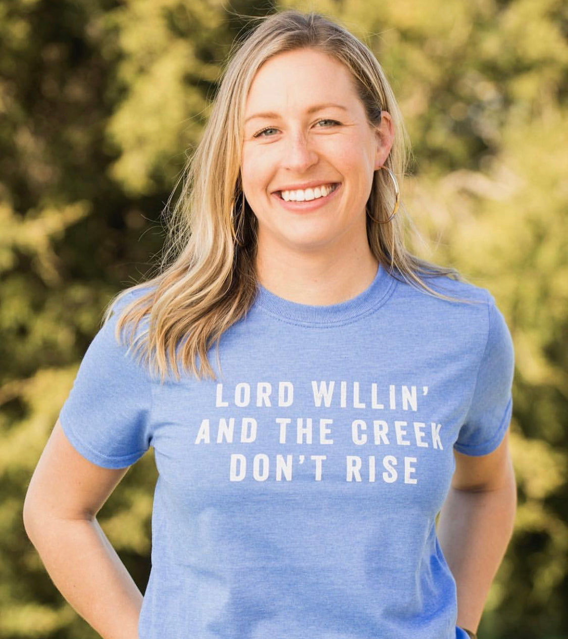 Lord Willin' And The Creek Don't Rise Shirt