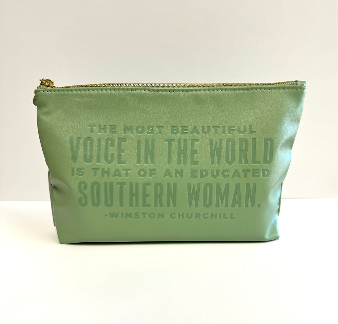 The Most Beautiful Voice in The World is That of An Educated Southern Woman-Winston Churchill Catch All Pouch
