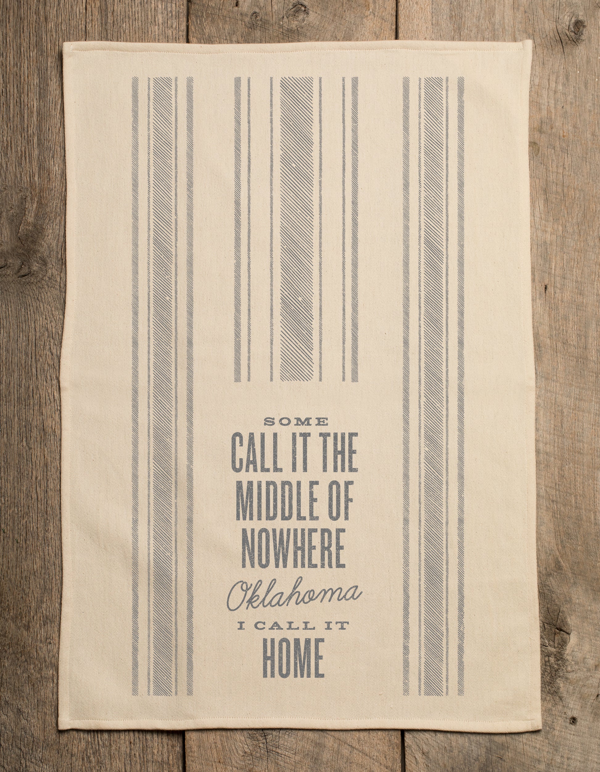 Middle Of Nowhere Oklahoma Kitchen Towel