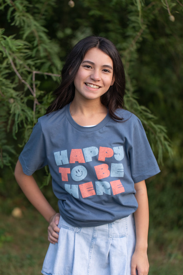 Happy To Be Here Shirt