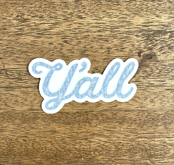 Y'all Script- Sticker