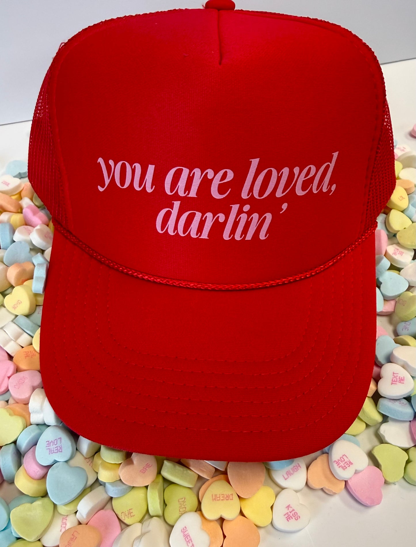 PREORDER -"You Are Loved, Darlin'" Trucker Hat
