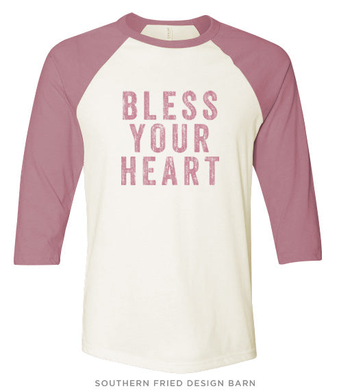 Bless Your Heart - Baseball tee