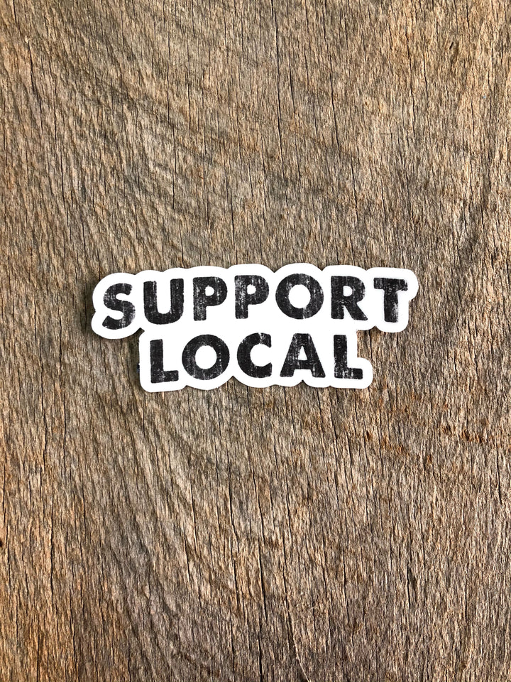 Support Local - Sticker