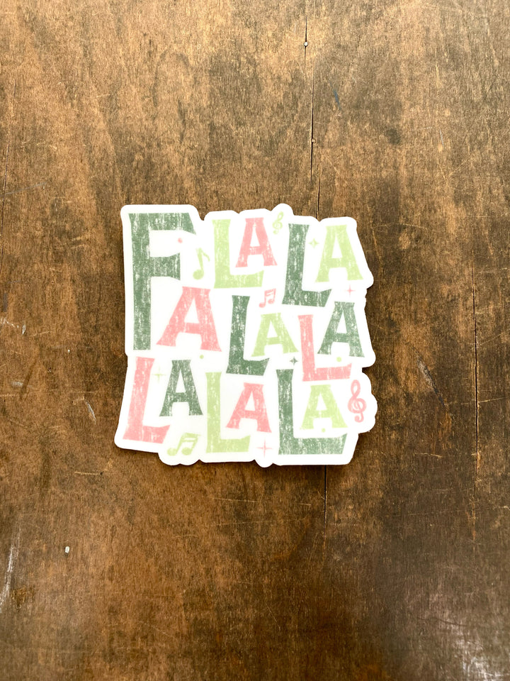 Fa La La La Sticker