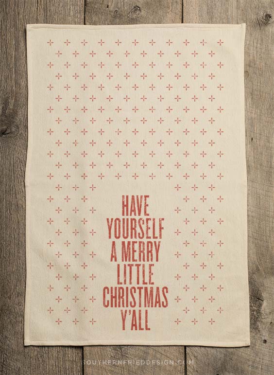 Have Yourself A Merry Little Christmas Y'all Kitchen Towel