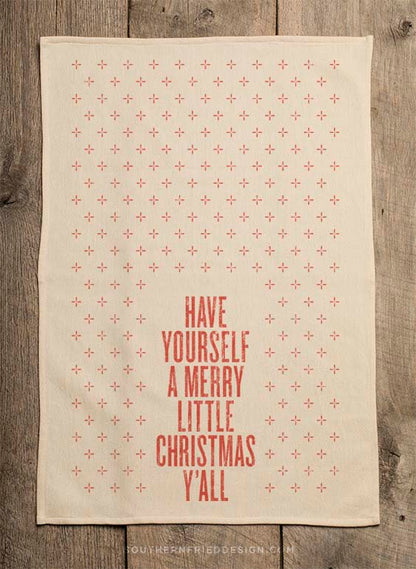 Have Yourself A Merry Little Christmas Y'all Kitchen Towel