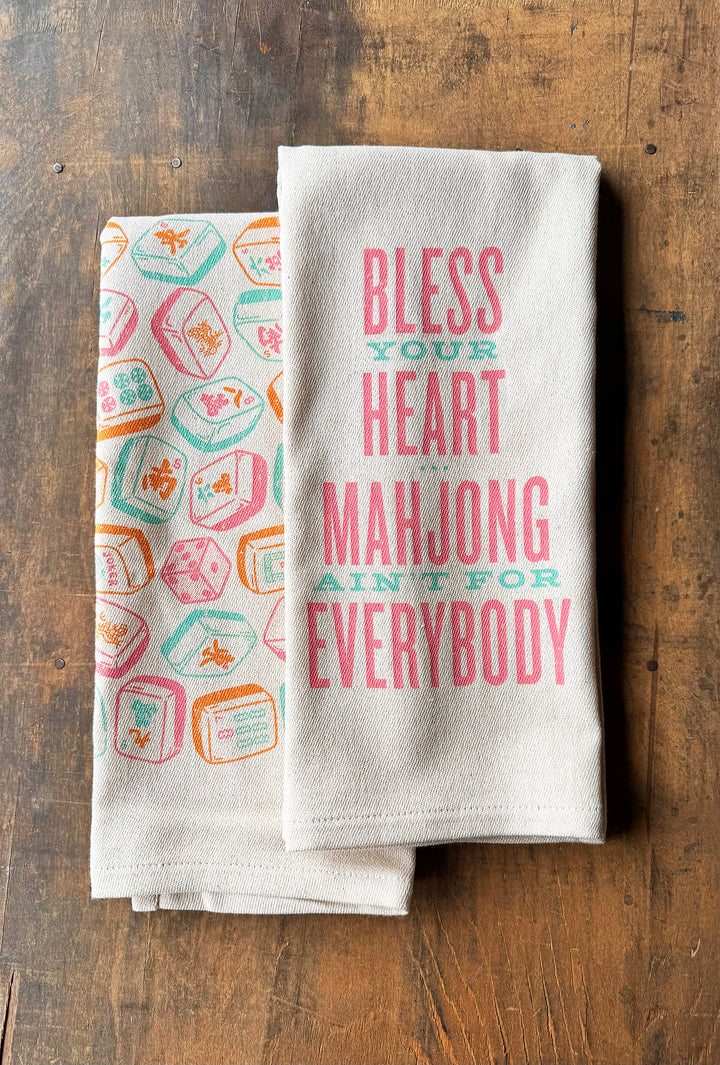 "Bless Your Heart...Mahjong Ain't For Everybody" Kitchen Towel