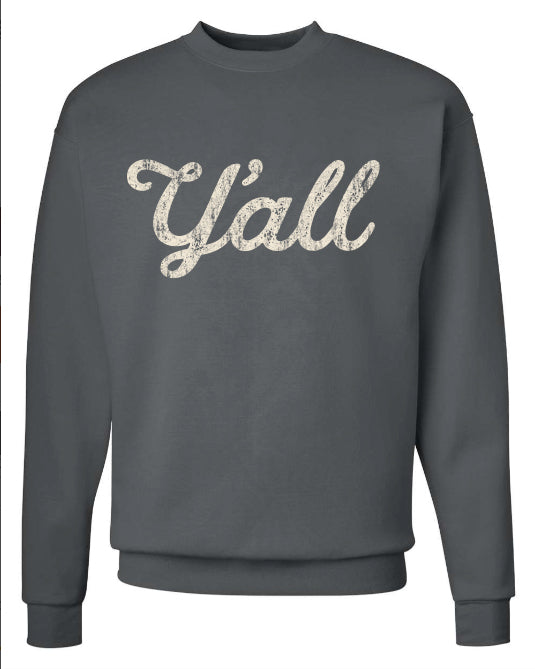 Y'all Script Sweatshirt