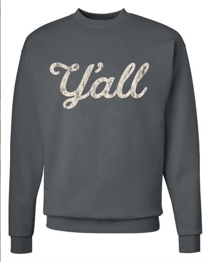 Y'all Script Sweatshirt